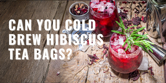 Can You Cold Brew Hibiscus Tea Bags? (Easy Guide + Tips)