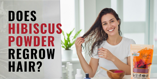 Does Hibiscus Powder Regrow Hair?