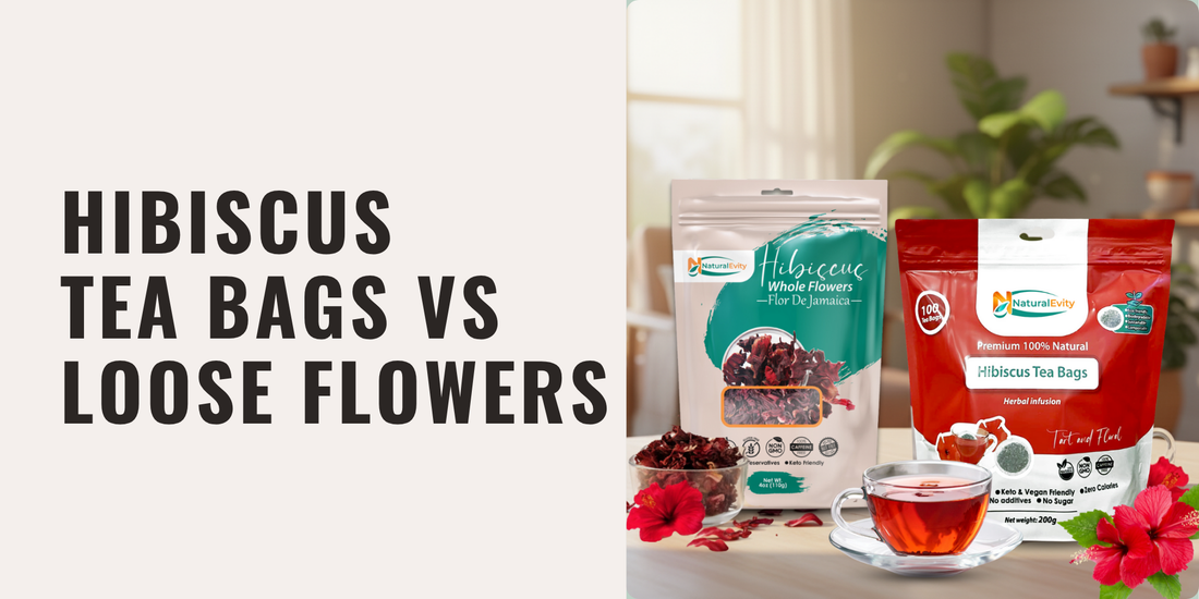 Hibiscus Tea Bags vs Loose Flowers